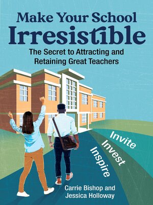 cover image of Make Your School Irresistible